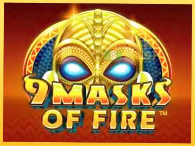 9 Masks Of Fire акча үчүн оюн машинасы