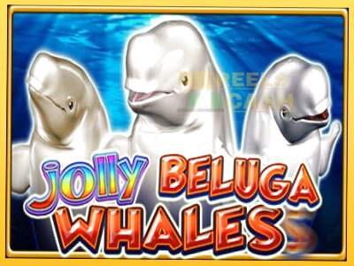 Jolly Beluga Whales акча үчүн оюн машинасы